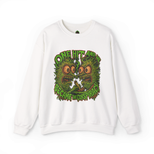 One Hit and We Became the Conspiracy Crewneck